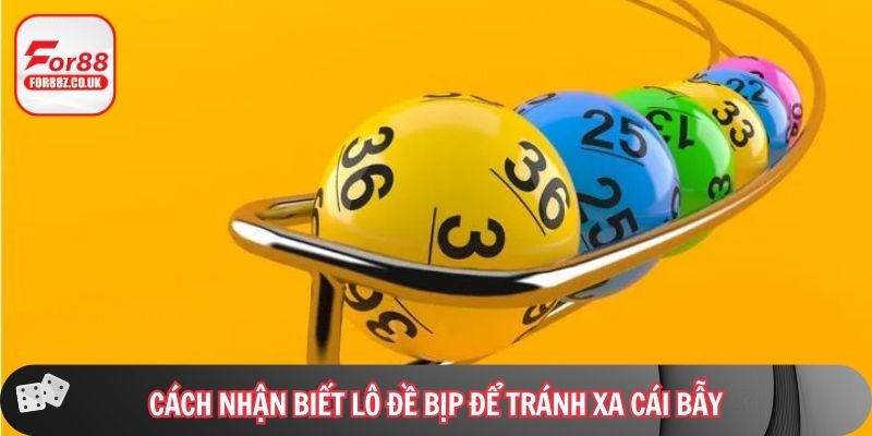 Cách nhận biết lô đề bịp để tránh xa cái bẫy